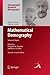 Mathematical Demography: Selected Papers (Demographic Research Monographs)