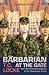 Barbarian at the Gate: From...