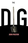 The Dig by John  Preston