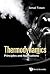 Thermodynamics: Principles And Applications