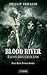 Blood River: Fluss des Grauens
