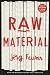 Raw Material