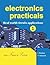 Electronics practicals: Real world circuits applications