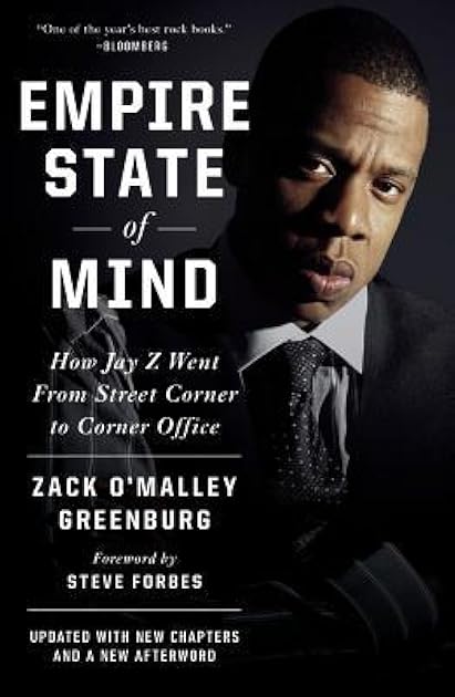 Empire State of Mind: How Jay Z Went from Street Corner to Corner Office, Revised Edition