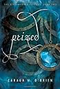 Prized (Birthmarked, #2)