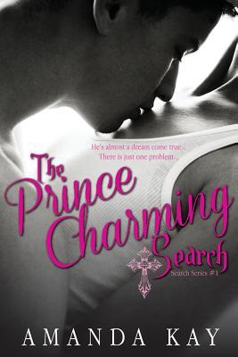 The Prince Charming Search (Search #1)