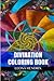 Divination Coloring Book by Leona Hendrix