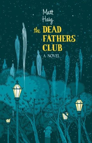 The Dead Fathers Club (Hardcover)