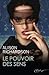 Le pouvoir des sens (Spicy) by Alison Richardson