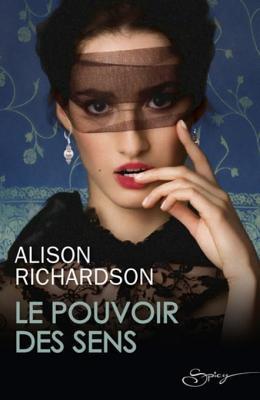 Le pouvoir des sens (Spicy)