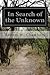 In Search of the Unknown
