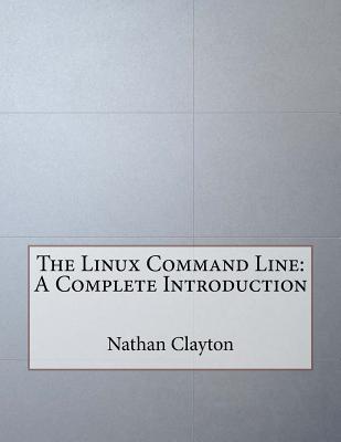The Linux Command Line: A Complete Introduction