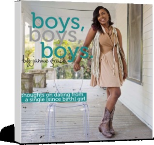 Boys, Boys, Boys: A Book by Jamie Grace