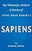 Key Takeaways, Analysis & Review of Yuval Noah Harari's Sapiens by Eureka Books