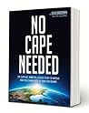 No Cape Needed: T...