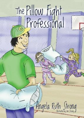 The Pillow Fight Professional (Fun 4 Hire #4)