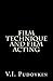 Film Technique And Film Acting