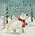 The polar bear who saved Christmas by Fiona Boon