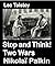 Stop And Think!, Two Wars, ...