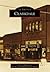 Clarkdale (Images of America: Arizona)