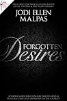 Forgotten Desires by Jodi Ellen Malpas