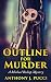 Outline for Murder (Michael...