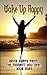 Wake Up Happy by Lorin Hopper