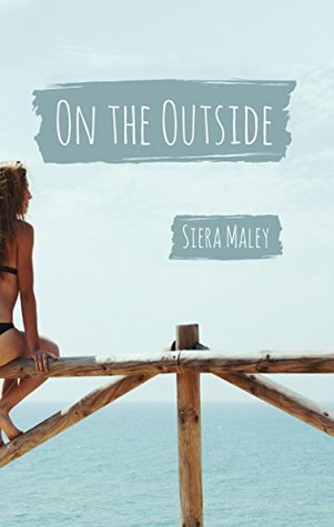On the Outside (Kindle Edition)