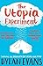 The Utopia Experiment