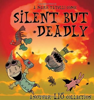 Silent But Deadly: Another Liō Collection (Paperback)