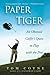 Paper Tiger by Tom Coyne Paper Tiger by Tom Coyne