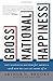 Gross National Happiness: W...