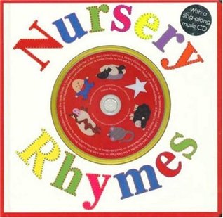 Nursery Rhymes: with a Sing-Along Music CD (Hardcover)