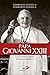 Papa Giovanni XXIII. Con la...