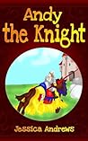Andy the Knight (This is Andy! Book 4)