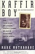 Kaffir Boy: An Autobiography 