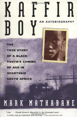 Kaffir Boy: An Autobiography (Paperback)