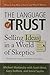 The Language of Trust by Michael Maslansky