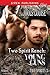 Two Spirit Ranch: Young Gun...
