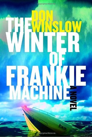 The Winter of Frankie Machine (Hardcover)