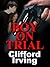 Boy on Trial (Clifford Irving's Legal Novels, #4) by Clifford Irving