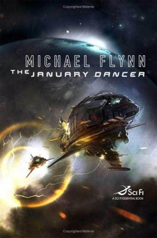 The January Dancer (Spiral Arm, #1)