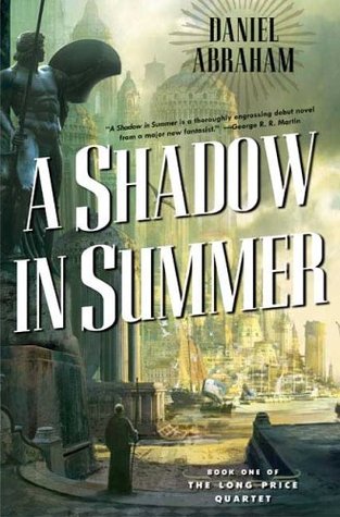 Portada de A Shadow in Summer, de Daniel Abraham