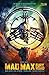 Mad Max by George    Miller Mad Max by George    Miller
