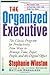 The Organized Executive: A ...