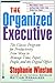 The Organized Executive by Stephanie Winston