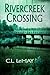 Rivercreek Crossing (The Ri...