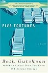 Five Fortunes: A Novel