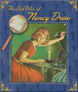 The Lost Files of Nancy Drew (Hardcover)