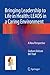 Bringing Leadership to Life in Health: LEADS in a Caring Environment: A New Perspective